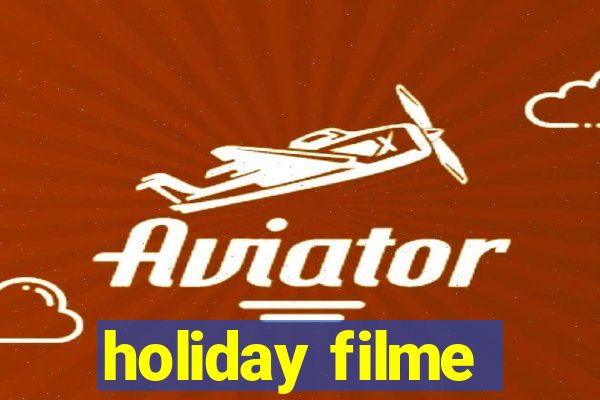 holiday filme